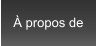 À propos de